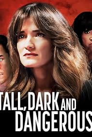 Tall, Dark and Dangerous (2024)