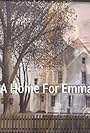 A Home for Emma (2017)