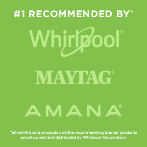#1 recommended by Whirlpool, Maytag, Amana.