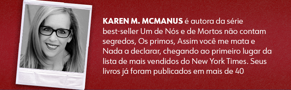 Karen M McManus é autora best-seller 