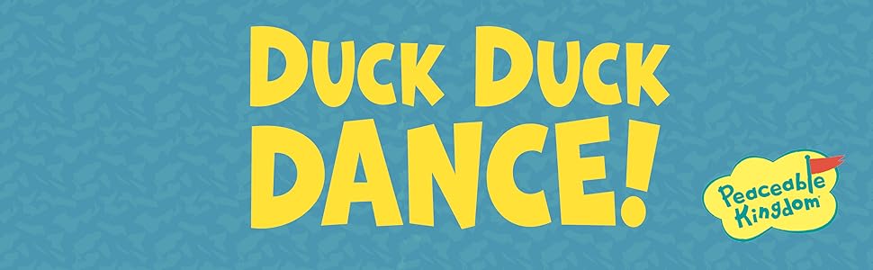 Duck duck dance game from Peaceable Kingdom