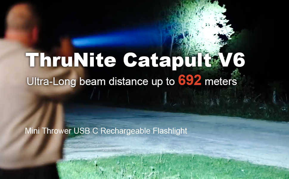   ThruNite V6 692 meter throw,2836 high lumens bright flashlight