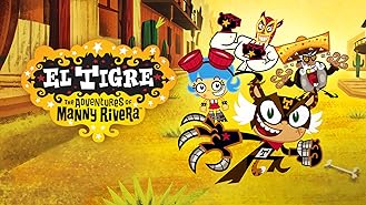 El Tigre: The Adventures of Manny Rivera - Season 1