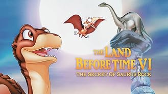 The Land Before Time VI: The Secret of Saurus Rock