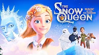 The Snow Queen: Magic of the Ice Mirror