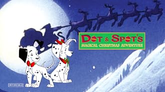 Dot & Spot's Magical Christmas Adventure