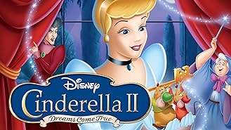 Cinderella II: Dreams Come True (Plus Bonus Content)