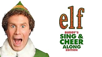 Elf: Buddy’s Sing & Cheer Along Ed.