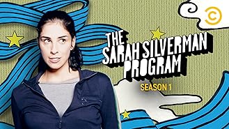 The Sarah Silverman Program Season 1