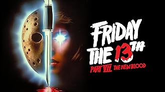 Friday the 13th Part VII: The New Blood