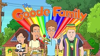 The Goode Family: The Complete Series