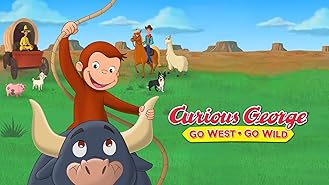 Curious George: Go West, Go Wild