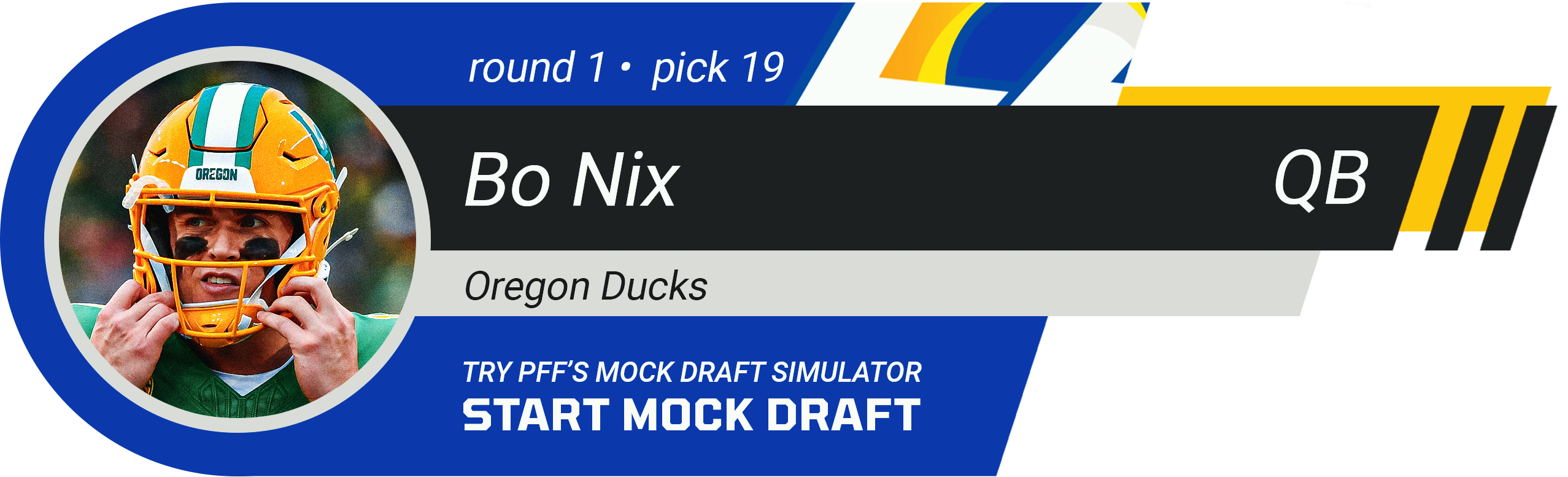 Los Angeles Rams: Bo Nix, QB, Oregon