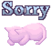 a pixel art of a pink cat laying down next to the word sorry