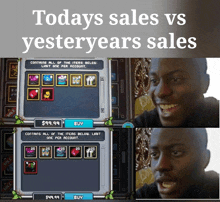 a screenshot of a game with the words todays sales vs yesterdays sales