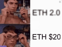 a picture of a shirtless man adjusting his glasses next to the words eth 2.0 eth $ 20