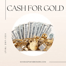 a poster for cash for gold shows a pile of money and gold