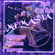 a purple poster that says just for you memasia on it