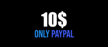 a blue and white sign that says 10 dollars only paypal