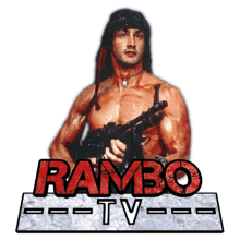 a picture of a man holding a gun with the words rambo tv below