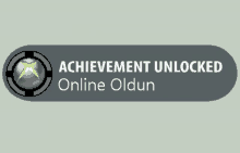 achievement unlocked online oldun is displayed on a gray background