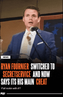 ryan fournier has switched to secretservice and now says his main cheat