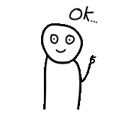 a black and white drawing of a stick figure with a face and the word ok above it .