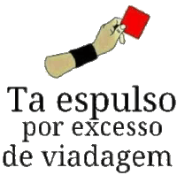 a cartoon of a hand holding a red card with the words ta espulso por excesso de viadagen below it .