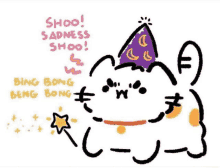 a drawing of a cat wearing a purple party hat with the words shoo ! sadness shoo !