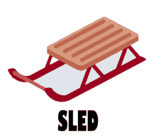 an illustration of a sled and the word sled below it