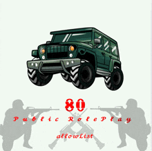 a poster with a jeep and the words 80 public roleplay allowlist