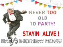 a man in a tuxedo is jumping in the air with the words " never too old to party "