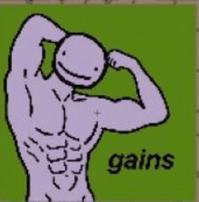 a cartoon of a man flexing his muscles on a green background with the words `` gains '' .