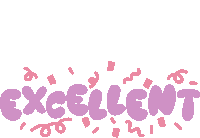 the word excellent is written in purple letters