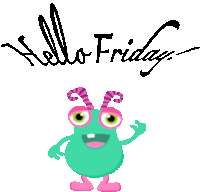 a green monster with pink horns is standing in front of a hello friday sign