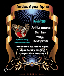 a poster for andaz apna apna audition round sponsored by captain shahbaz