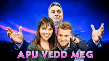 a poster for apu vedd meg shows a man and a woman with their arms outstretched