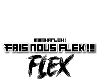 a black and white logo that says fais nous flex !!!