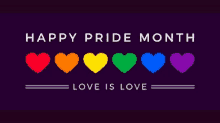 a happy pride month sign with rainbow colored hearts