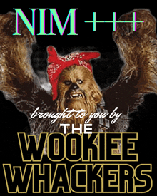 a poster for the wookiee whackers shows chewbacca wearing a red bandana