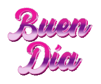 a pink and purple sign that says bueno dia on a white background