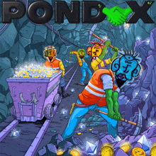 a poster for pond x shows a group of people working in a mine