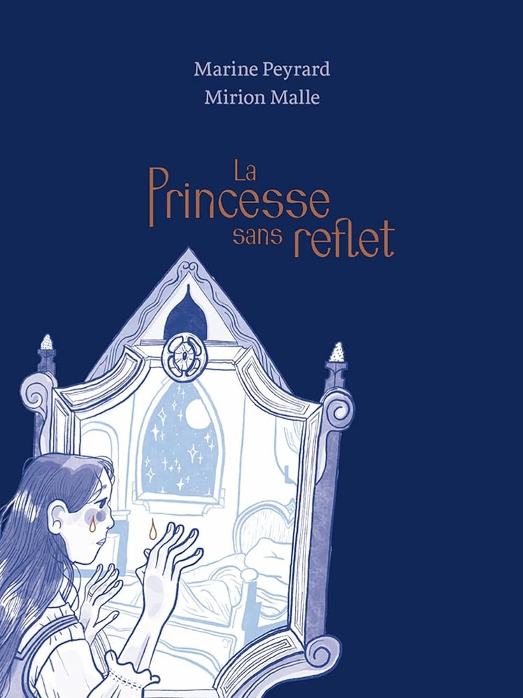 Marine Peyrard - La Princesse sans reflet 