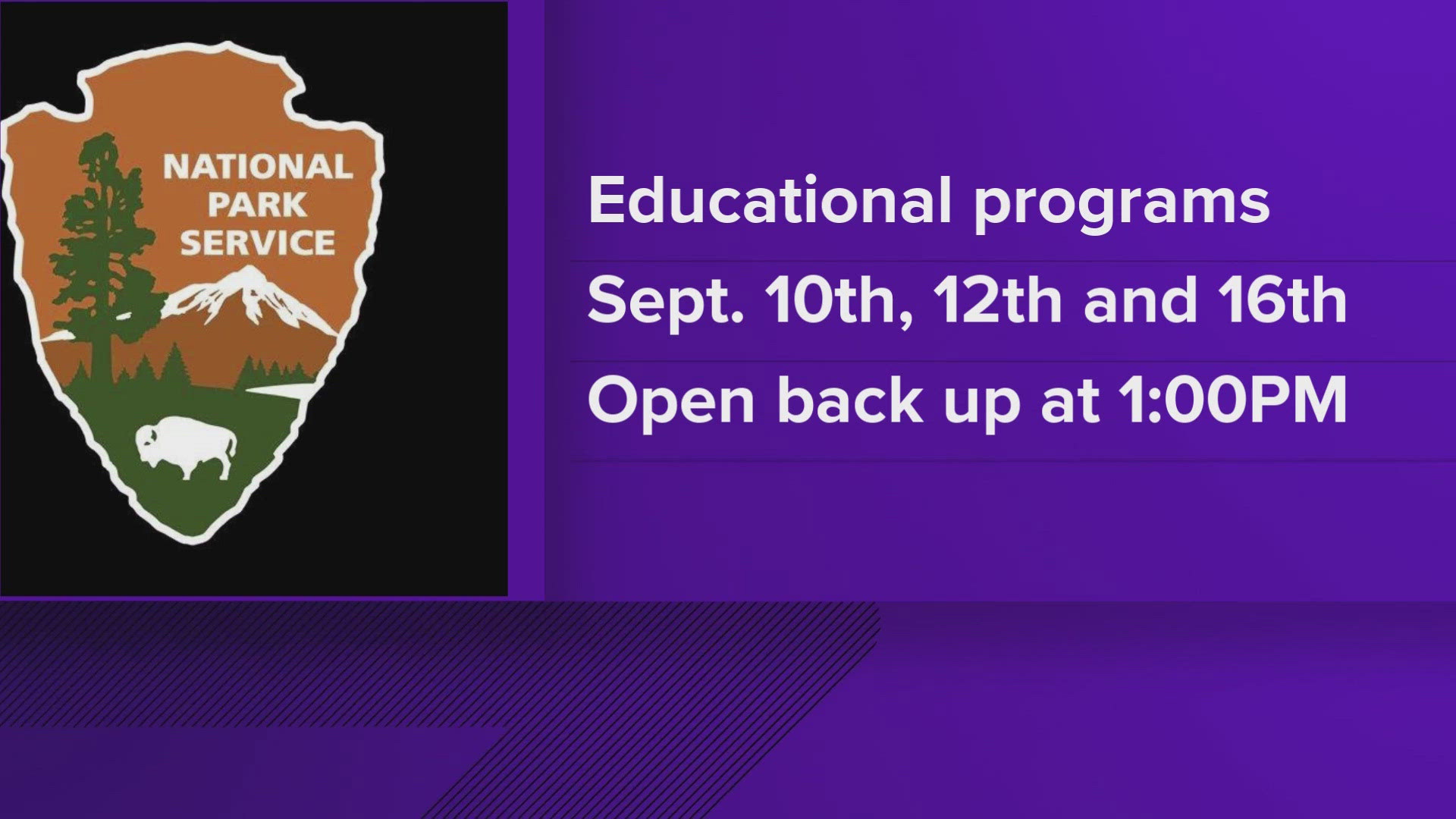 There will be three closure dates in September for the programs, made for students at schools in the community of the Eastern Band of Cherokee Indians.