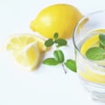 According to Experts, These Are the 4 Main Benefits Drinking Lemon Water Has on Your Skin