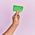 Yes, Your Birth Control Can Expire — Here's What to Know