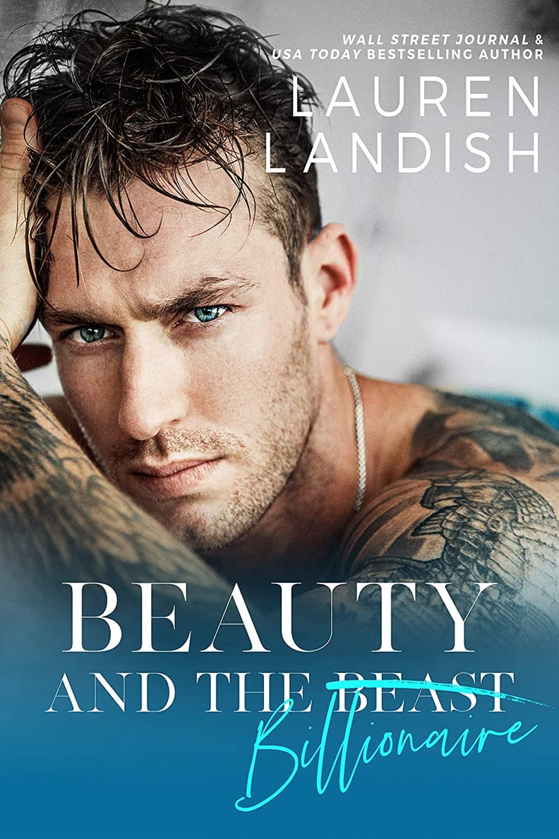 "Beauty and the Billionaire" by Lauren Landish