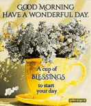 a cup of blessings to start your day is sitting on a saucer on a table .