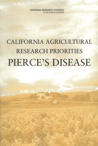 California Agricultural Research Priorities: Pierce's Disease