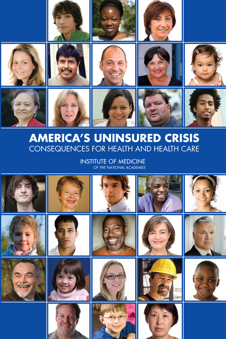 America's Uninsured Crisis: Consequences for Health and Health Care